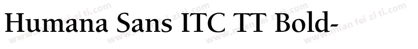 Humana Sans ITC TT Bold字体转换